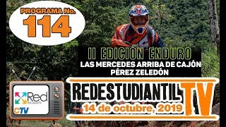 RedEstudiantil TV - Programa #114 (Enduro Las Mercedes 2019)