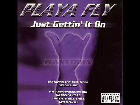 PLAYA FLY - CATCH YOU SLIPPIN’