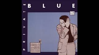 Private Blue - She's Love
