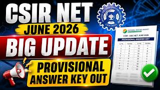 CSIR NET June 2026 Answer Key OUT 🔥 | Provisional Answer Key Released | Objection, Response Sheet