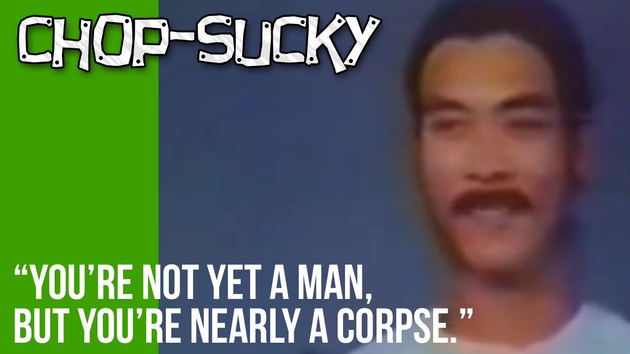 Chop-Sucky: Bad Kung Fu Dubs - Dragon's Claws