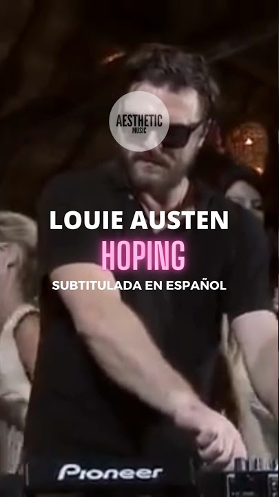 Louie Austen - Hoping (Subtitulada en Español)