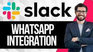 How to Integrate Slack with Whatsapp