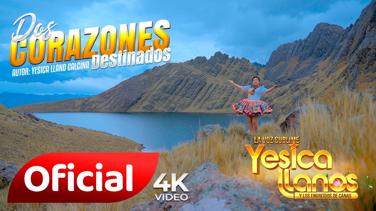 Yesica Llanos / Dos Corazones Destinados / Oficial 2026
