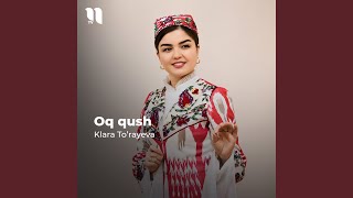 Oq qush - Klara To’rayeva