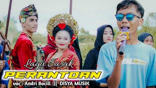 DISYA MUSIK ANDRI BOCI RILISAN LAGU PERANTOAN VERSI TERBARU