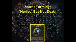 [3.25] Back to Basics 2.0 - Scarab Farm (Nerfed, but Not Dead)