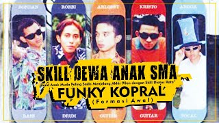 Download lagu Funchopat | Funky Kopral Formasi Awal (HQ Audio)