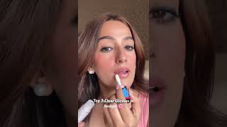 Top 3 clear lip glosses #gloss #glosses #highshinegloss #cleargloss #makeupfinds