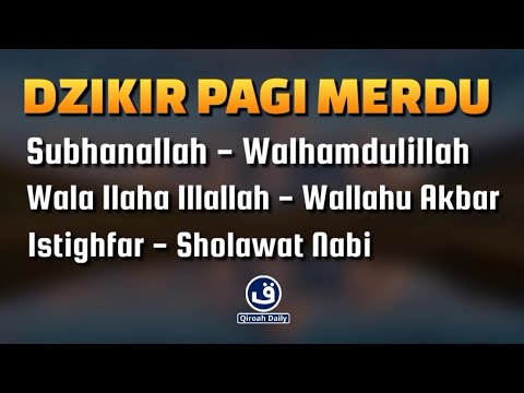 DZIKIR TASBIH ISTIGHFAR DAN SHOLAWAT NABI MERDU BY ALAA AQEL | DZIKIR PAGI PEMBUKA PINTU REJEKI