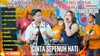 Cinta Sepenuh Hati  Cantika Davinca U0026 Putra Angkasa Ft Ageng    Album Ageng Musik Terbaru