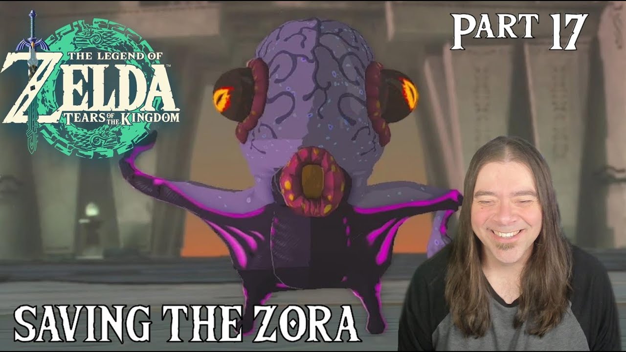 SAVING THE ZORA | TEARS OF THE KINGDOM | PART 17 | FIRST TIME PLAYING ...