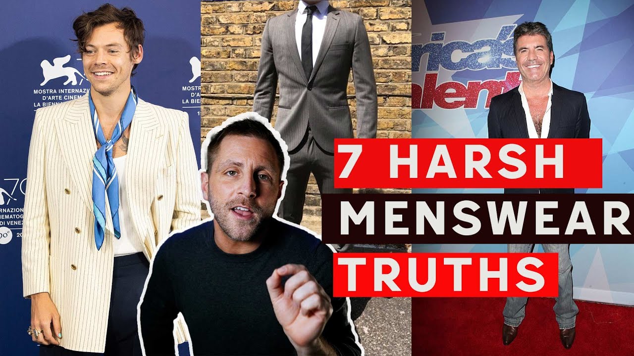 7 Harsh Menswear Truths You Need To Hear - YouTube