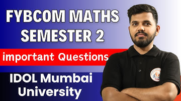 FYBCOM Maths Semester 2 Important Questions - IDOL Mumbai University
