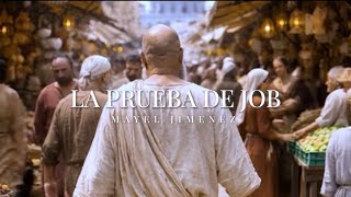 Mayel Jimenez - LA PRUEBA DE JOB (Videoclip Oficial)