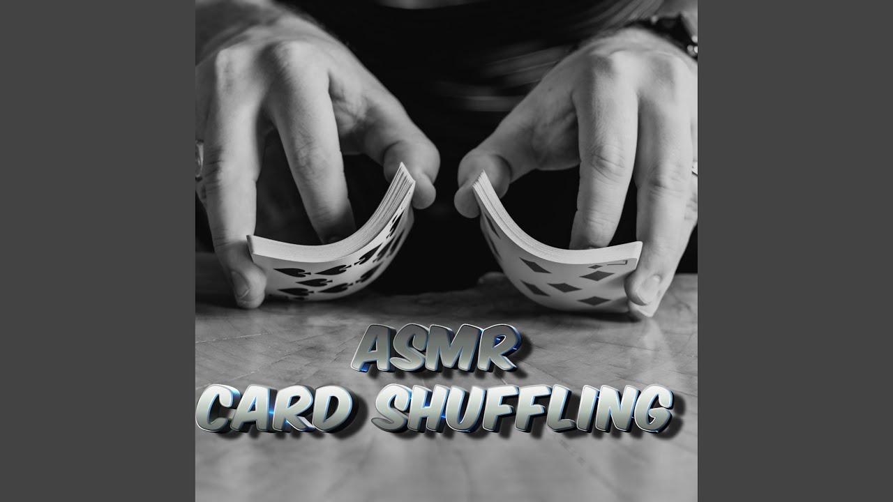 ASMR Card Shuffling Noises YouTube