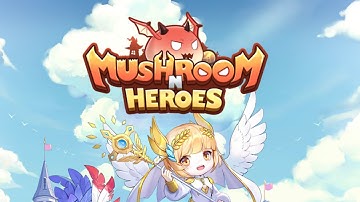 Mobile Game : [Adventure] Mushroom N Heroes RPG 16 mins Gameplay