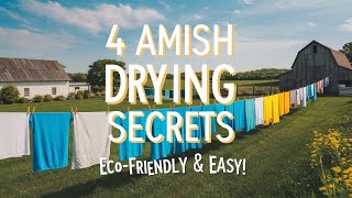 How Amish Dry Clothes Without a Dryer | how Amish do laundry  without electricity | Old Fashion Way