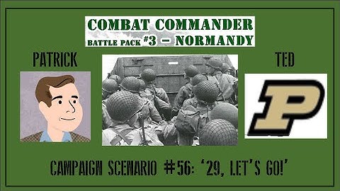 Combat Commander: Normandy - Campaign Scenario 56 - Game 2