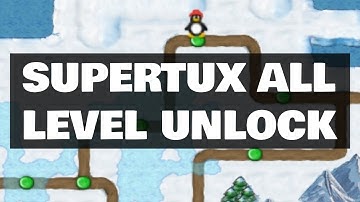 SuperTux Cheat Unlock All Levels (Edit AppData)