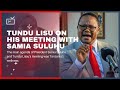 Tundu Lissu Opens Up On His Meeting With Tanzania S President Samia Sulumu In Brussels Belgium