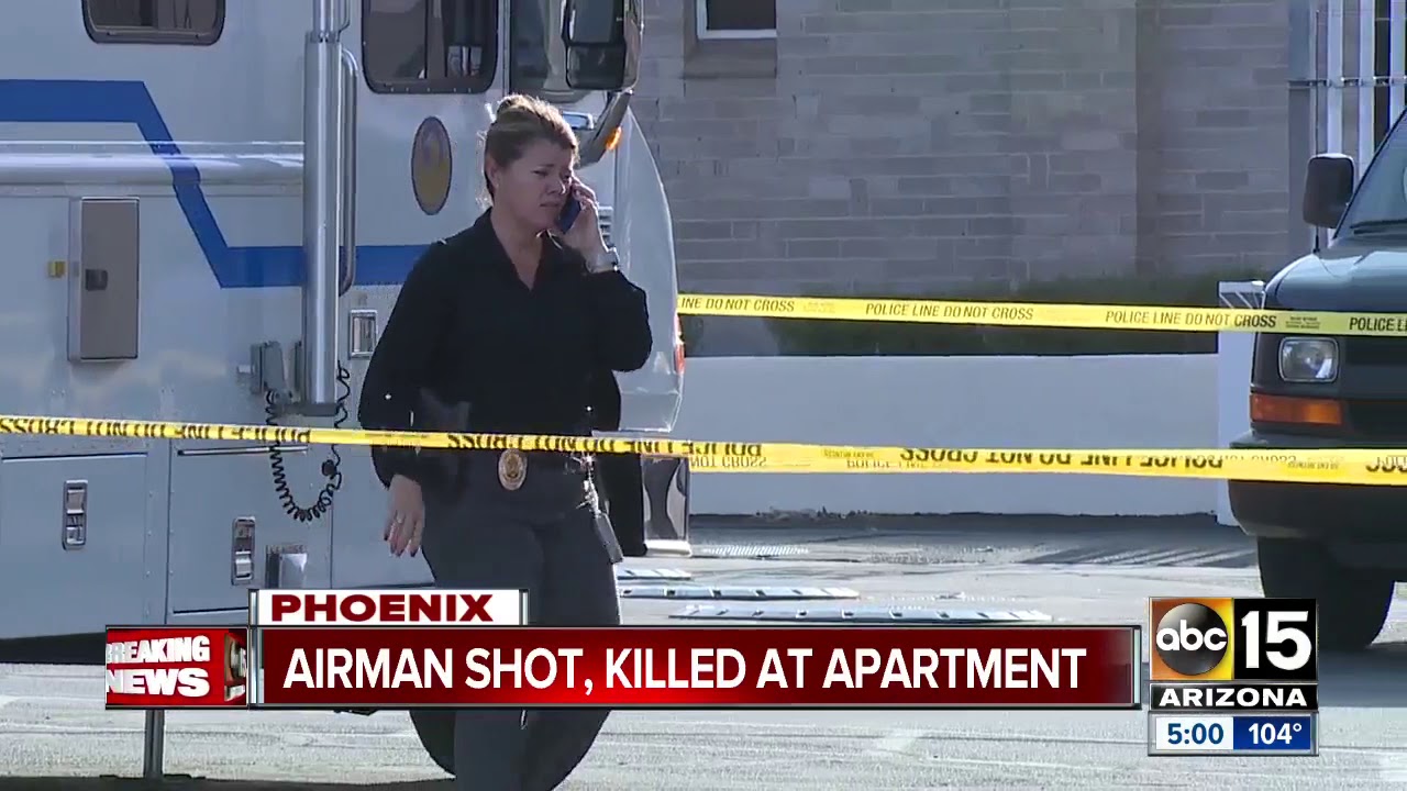 Airman shot, killed at apartment in Phoenix YouTube