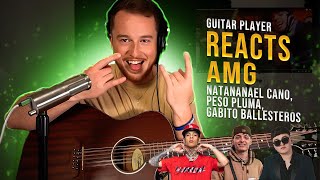 Guitar Player REACTS: AMG - Natanael Cano, Peso Pluma, Gabito Ballesteros