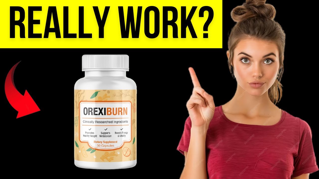 🔴Orexiburn Review – Attention – DOES OREXIBURN WORK? NOBODY TELLS YOU THAT