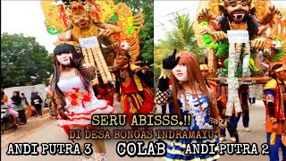 Colab - Andi Putra 2 Dan Andi Putra 3 ~(Mabok Ngeslot) Di DESA BONGAS INDRAMAYU ‼️