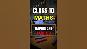 High Scoring Maths Topics For Class 10 | class 10 board exam 2026 | #class10 #shorts