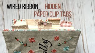 Hidden Paper Clip TABS / Wired Ribbon