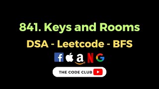 Keys and Rooms - Leetcode 841 - BFS - C++
