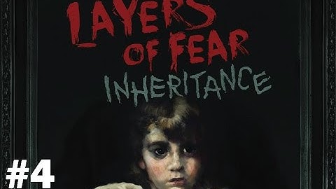 Layers Of Fear Inheritance | Part 4 | The End (Xbox One)