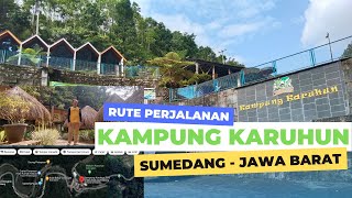 Download Lagu 📍 Rute Jalan Wisata KAMPUNG KARUHUN Sumedang MP3