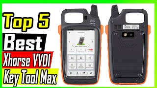 Top 5 Best Xhorse VVDI Key Tool Max  Review 2023