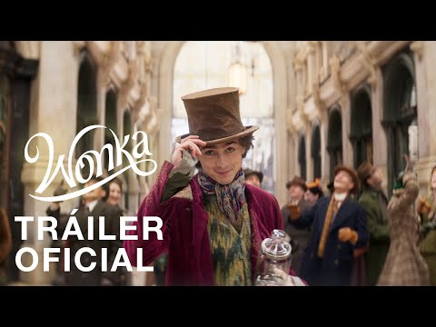 WONKA | Tráiler Oficial | Subtitulado