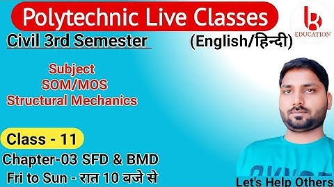 Structural Mechanics/SOM | Chapter-3 | Class 11 | 3rd Semester | Civil 3rd Semester by Brijesh Sir