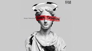 Sergio T & Nick Ado - Hasta La Sangre (Extended Mix) [12GODS RECORDS]