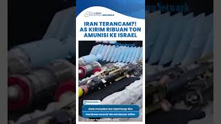 MEMANAS! Amerika Serikat Kirim 6500 Ton Senjata ke Israel, Sinyal Serangan ke Iran Menguat