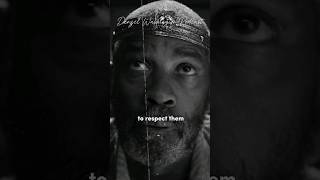 RESPECT!| Denzel Washington Podcast #motivation #respect #motivationalvideo   #mindset #challenges
