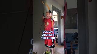 Combat Archery Technique .