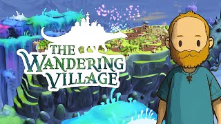 Party Time! // The Wandering Village Gameplay Part 12