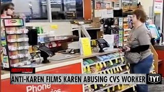 Celebrity Anti-Karen Films Karen Abusing A CVS Worker Net Worth