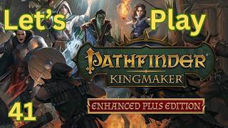 Lets Play Pathfinder Kingmaker #41 Armag's Tomb