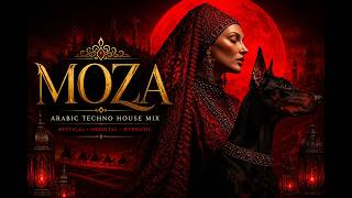 MOZA -  |Arabic Techno House Mix 2026|🔥