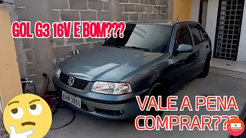 Gol G3 16v e bom??? Vale a pena ??