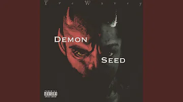 Demon Seed (Intro)