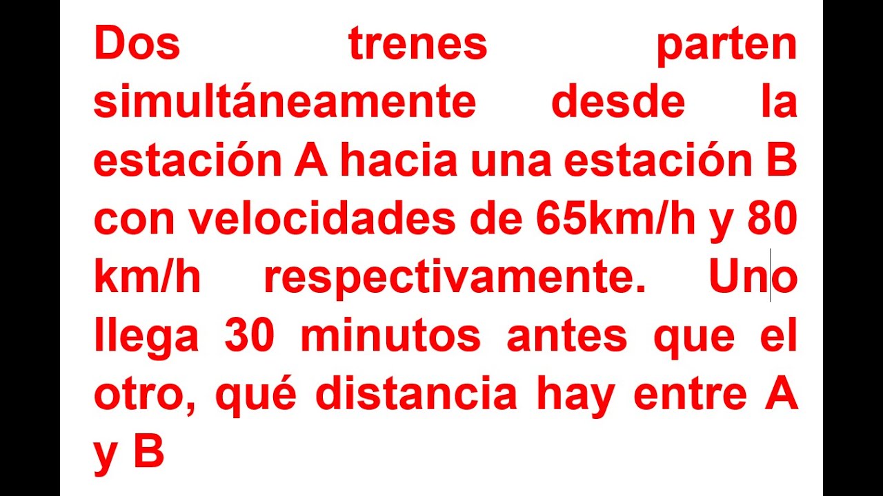dos-trenes-parten-simult-neamente-desde-la-estaci-n-a-hacia-una