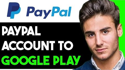ADD PAYPAL ACCOUNT TO GOOGLE PAY 2025! (FULL GUIDE)