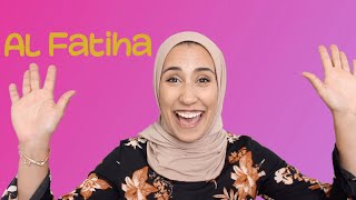Al Fatiha For Kids - Quran For Kids | Meaning and Pronunciation